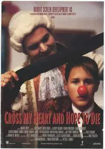 Ti kniver i hjertet / Cross My Heart And Hope To Die (1994)