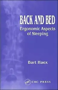 Back and Bed: Ergonomic Aspects of Sleeping (repost)