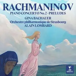 Gina Bachauer - Rachmaninov: Piano Concerto No. 2, Op. 18 & Preludes (2023)