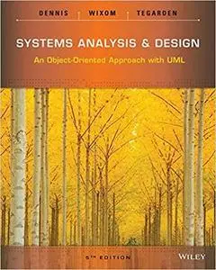 Systems Analysis and Design: An Object-Oriented Approach with UML [Repost]