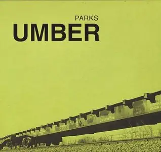 Parks (Парки) - 7 Studio Albums (2000-2009)