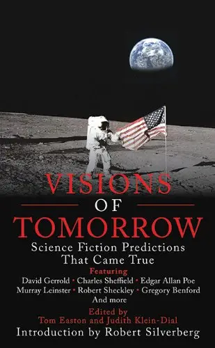 Visions of Tomorrow: Science Fiction Predictions that Came True (Repost)