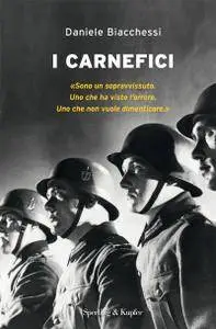 Daniele Biacchessi - I carnefici