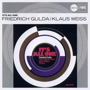 Friedrich Gulda & Klaus Weiss - It's All One (1970) [Reissue 2009]