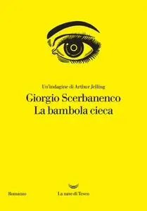 Giorgio Scerbanenco - La bambola cieca