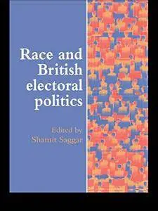 Race And British Electoral Politics