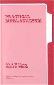 Practical Meta-Analysis (Applied Social Research Methods)