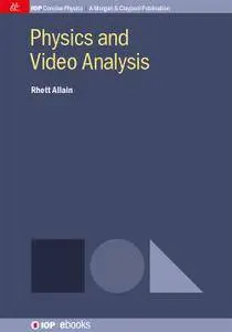 Physics and Video Analysis