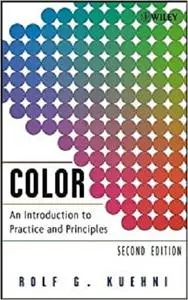 Color: An Introduction to Practice and Principles