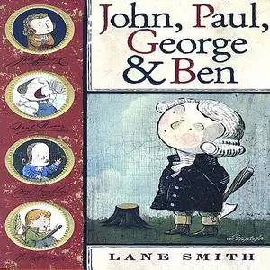 «John, Paul, George & Ben» by Lane Smith