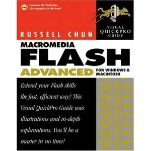 Macromedia Flash MX Advanced for Windows and Macintosh: Visual QuickPro Guide (Repost) 
