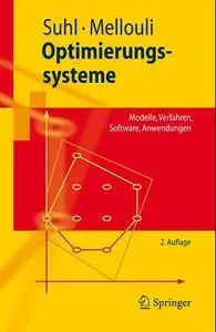 Optimierungssysteme: Modelle, Verfahren, Software, Anwendungen (repost)