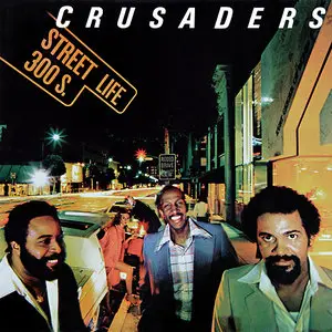 The Crusaders - Street Life (1979/2014) [Official Digital Download 24bit/192kHz]