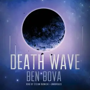 «Death Wave» by Ben Bova