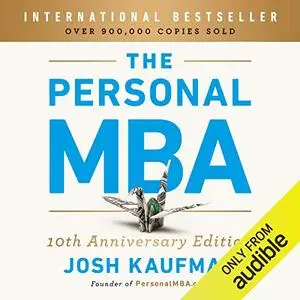 The Personal MBA: Master the Art of Business [Audiobook]