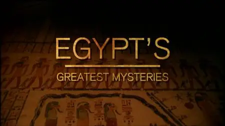 AHC - Egypt's Greatest Mysteries (2017)