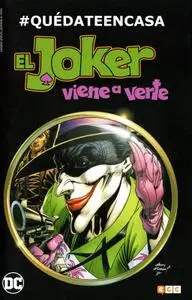 El Joker viene a verte #Quédate en casa