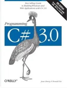 Programming C# 3.0  [Repost]