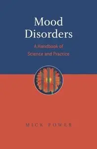 Mood Disorders : A Handbook of Science and Practice