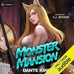 Monster Mansion 2: Monster Mansion, Book 2 [Audiobook]