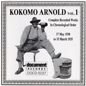 Kokomo Arnold - 4 Albums (1991)