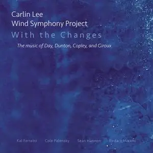 Carlin Lee - With The Changes (2023) [Official Digital Download]