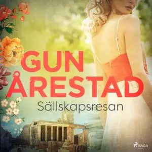 «Sällskapsresan» by Gun Årestad