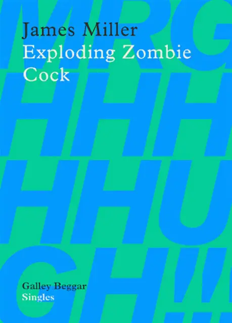 «Exploding Zombie Cock» by James Miller