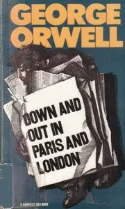 George Orwell - Senza un soldo a Parigi e a Londra