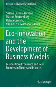 Eco-Innovation and the Development of Business Models [Repost]