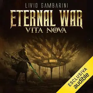 «Eternal War» by Livio Gambarini