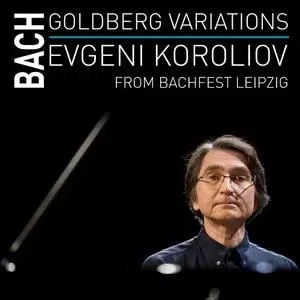 Evgeni Koroliov - J. S. Bach: Goldberg-Variations (2023)