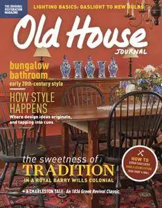 Old House Journal - February 2017