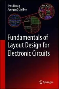 Fundamentals of Layout Design for Electronic Circuits