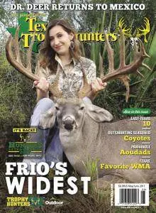 The Journal of the Texas Trophy Hunters - May-June 2017