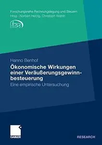 Ökonomische Wirkungen einer Veräußerungsgewinnbesteuerung: Eine empirische Untersuchung