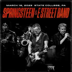 Bruce Springsteen & The E-Street Band - 2023-03-18 Bryce Jordan Center, State College, PA (2023)