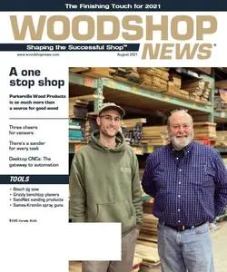 WoodShop News - August 2021