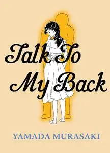 Drawn Quarterly-Talk To My Back Manga 2022 Hybrid Comic eBook