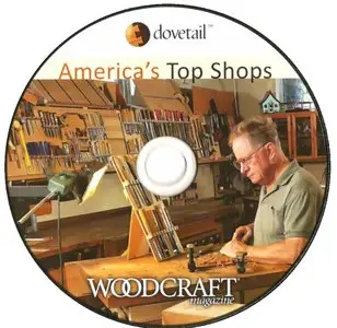 Woodcraft America's Top Shops 2011 - Woodcraft Bonus CD