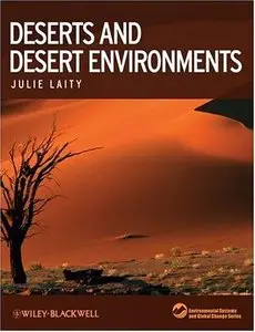 Deserts and Desert Environments (Environmental Systems and Global Change Series)