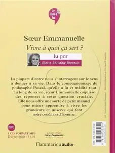Soeur Emmanuelle, "Vivre à quoi ça sert ?"