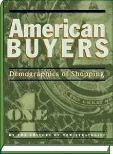 American Buyers: Demographics of Shopping