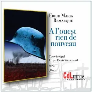 Erich-Maria Remarque, "A l'ouest rien de nouveau" (1CD audio MP3)