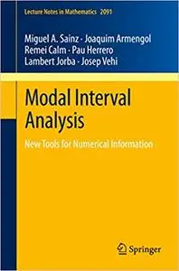 Modal Interval Analysis: New Tools for Numerical Information (Repost)