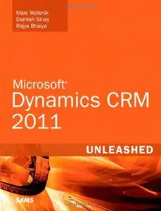 Microsoft Dynamics CRM 2011 Unleashed (Repost)