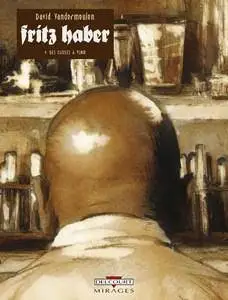 Fritz Haber - Tome 4 - Des choses à venir