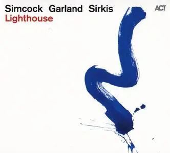 Gwilym Simcock, Tim Garland, Asaf Sirkis - Lighthouse (2012) {ACT 9525-2}