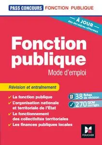 Yolande Ferrandis, Dominique Berville, "Fonction publique : Mode d'emploi", 8e éd.
