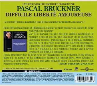 Pascal Bruckner, "Difficile liberté amoureuse"